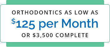 $125 per month ortho special